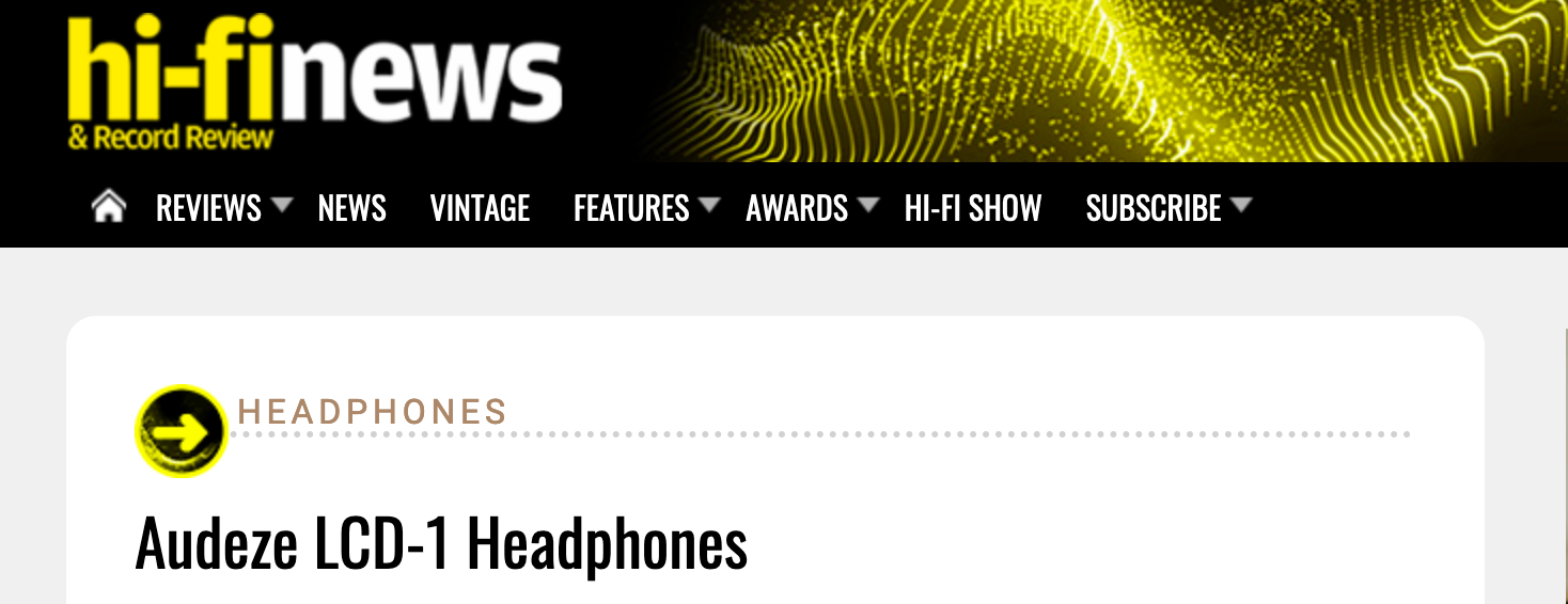 HiFi News Awards Audeze LCD-1 "Oustanding Product" Award