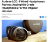 "Audiophile Grade Headphones For the Regular Listener" Says Make Use Of About Audeze LCD-1