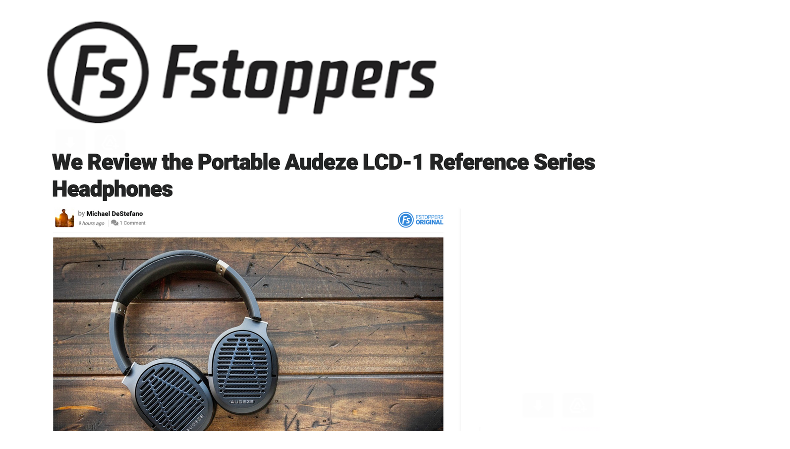 "will open your eyes to a lot of what you’ve been missing in your sound" says FStoppers of LCD-1
